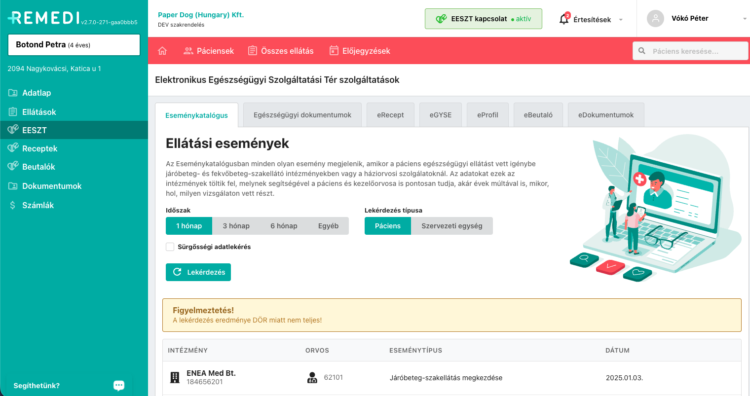 Orvosi receptkezelő webalkalmazás felületének képernyőképe oldalsó menüvel és a megjelenített receptek listájával.